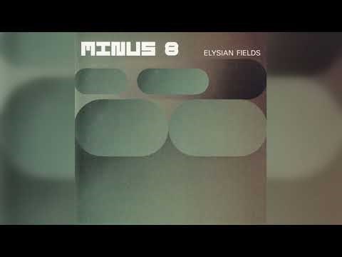 Minus 8 - Elysian Fields (Breaks, Acid Jazz, Downtempo) (2000)