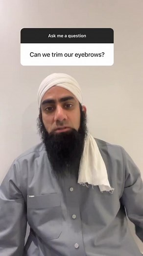 Can we trim our eyebrows? #msw #prophetmuhammad #islam #muslim #allah #najaminstitute #sunnah #dua #islamicreminders
