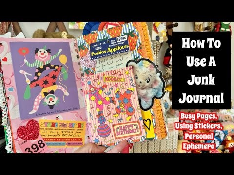 How To Use A Vintage Style Junk Journal / Easy Journal Layout, Tips , Supplies / Beginner Friendly