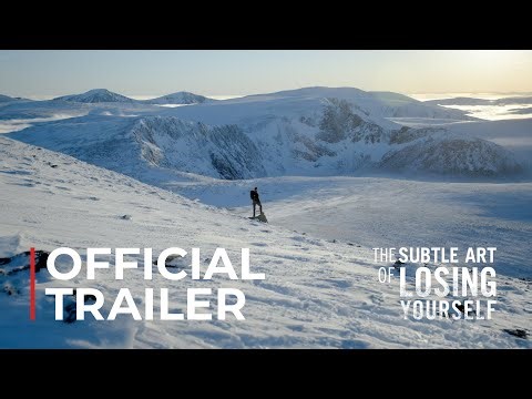 The Subtle Art of Losing Yourself: Official Trailer