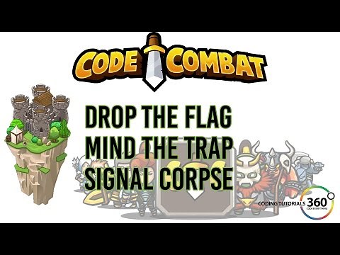 CodeCombat Backwoods Forest: Drop the Flag, Mind the Drop Signal Corpse