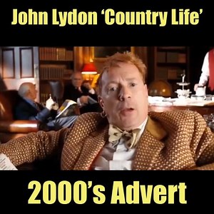 John Lydon Butter Advert 2000’s | Classic British TV and Cinema adverts