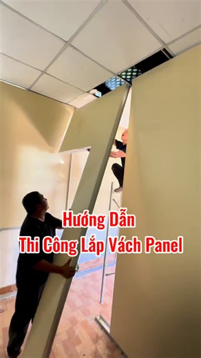 255K views · 942 reactions | hướng dẫn thi công lắp vách panel #huongdanthicong | Công Ty Cách Nhiệt Thịnh Phát | Facebook