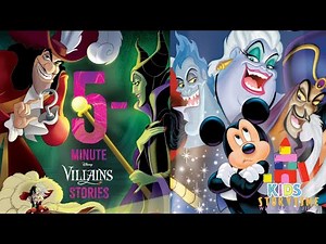 ⛈️⚡️Kids Book Read Aloud: 5-Minute Disney Villans Stories