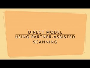 Partner Assisted Visual Scan: A Step-by-Step Guide to Doing a Direct Model