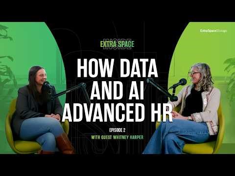 How Data & AI Advanced HR at Extra Space Storage with Whitney Harper