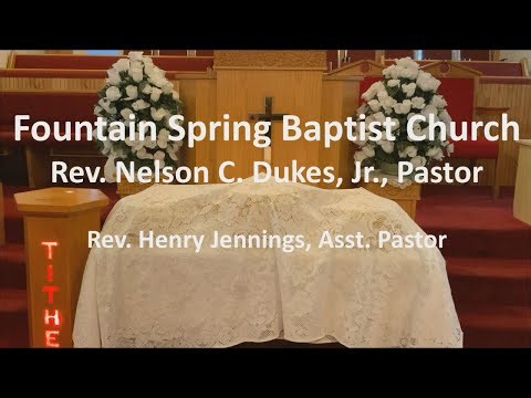 Fountain Spring Baptist Church Virtual Service September 7, 2025