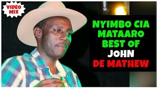 Best Of John De Mathew Songs Mix 2025 Dj Mojay John De Mathew Old Songs Niundukaniirie Arume Mp3 & Mp4 Download