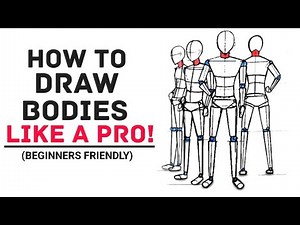How to DRAW BODIES - LIKE A PRO! | (Beginners Friendly)
