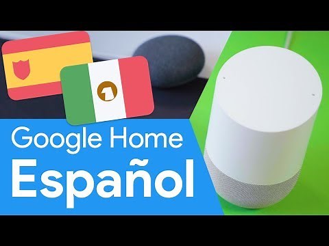 Google Home en Español 🇲🇽🇪🇸 - Cómo usarlo