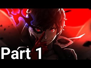 Persona 5 Royal Walkthrough Gameplay Part 1 - Joker