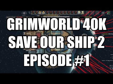 [VoD] Grimworld W40K / SoS2 (Stream #1)