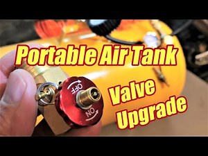 Portable Air Tank Valve Upgrade Replacement Harbor Freight