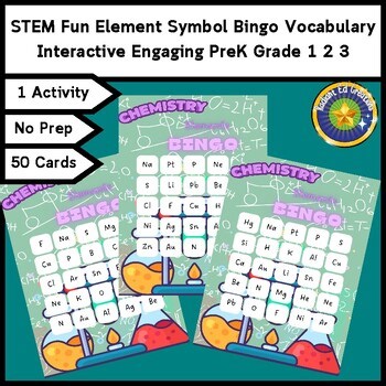 STEM Fun Element Symbol Bingo Vocabulary Game Logic Puzzle Science Chemistry