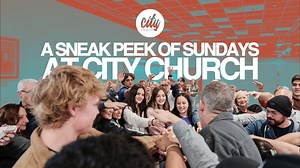 Finding a church home shouldn't be hard. If you're looking for a place you can encounter God, gain real relationships, leave a legacy, and discover your purpose – LOOK NO FURTHER! City Church is the place for YOU. Wondering what a Sunday looks like with us? Here's a sneak peek... | City Church