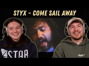 Styx - Come Sail Away REACTION