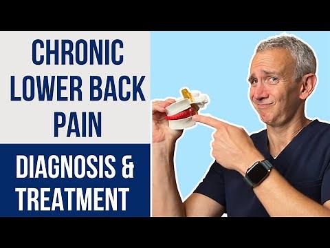 Chronic Lower Back Pain: Diagnosis & Treatment
