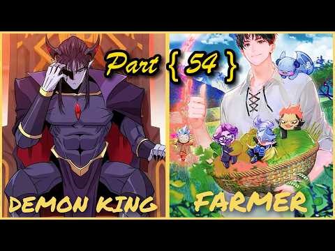 Demon King Becomes a Farmer?!🌾 | Part 54 Manhwa Recap in English