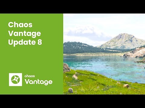 Chaos Vantage - What's new in update 8