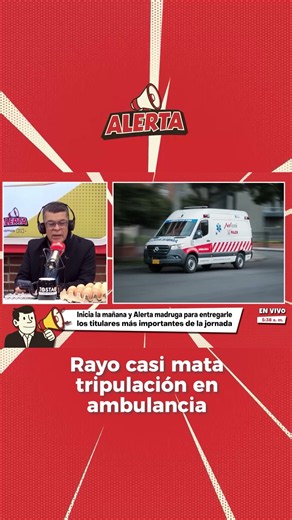 ¡De milagro! Un rayo dejó cuatro lesionados dentro de una ambulancia