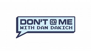 Watch & Listen Don't @ Me with Dan Dakich Online | OutKick Shows