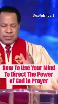 How to Use Your Mind to Direct the Power of God in Prayer | Pastor Chris Oyakhilome