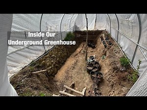 We Built the Ultimate Underground Greenhouse… | Homestead DIY