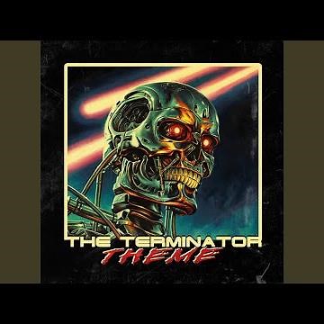The Terminator Theme