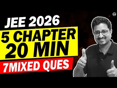 JEE 2026: 7 Expected Questions from Mixed Chapter (Part 2) 🔥 | 11 & 12 Physics | Eduniti | Mohit Sir