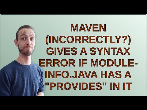 Maven (incorrectly?) gives a syntax error if module-info.java has a "provides" in it