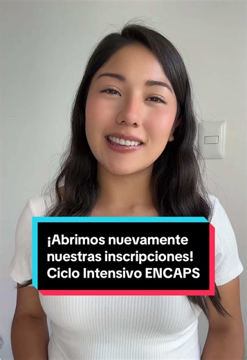 Inscripciones Abiertas para el Ciclo Intensivo ENCAPS