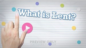 Theology 4 Kids - What is Lent? - Mini Movies