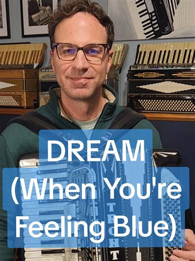 DREAM (When You're Feeling Blue) - A Classic 1940s Standard