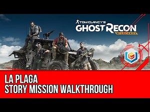 Tom Clancy's Ghost Recon: Wildlands La Plaga Walkthrough - La Cruz Story Mission Gameplay
