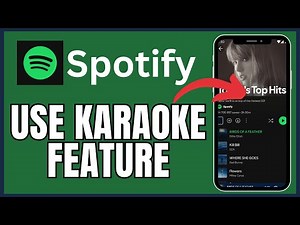 How to Use Spotify Karaoke Feature 2025?