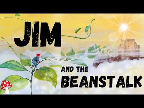 🫘 JIM AND THE BEAN STALK✨ (kids books read aloud) Jack fractured fairy tale stories