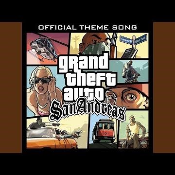 Michael Hunter: “Grand Theft Auto: San Andreas (Official Theme Song)” (HQ)
