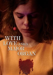 With Love and a Major Organ Trailer