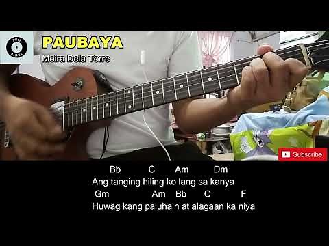 Paubaya - Moira Dela Torre - No Capo ( Easy Guitar Chords Tutorial with Lyrics)