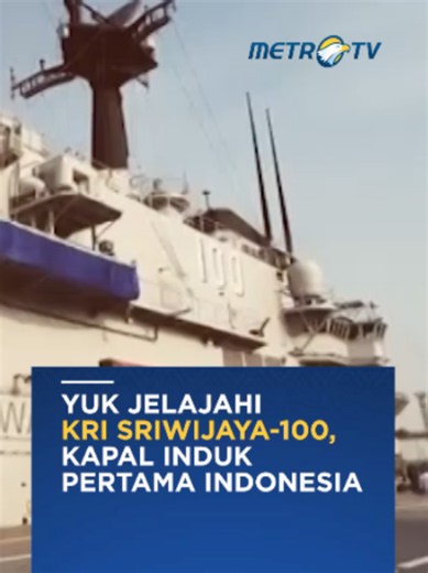 Mari jelajahi fakta-fakta menarik di balik kapal induk pertama Indonesia!🇮🇩 #SPI #metrotvnews #beritaviral #beritaterbaru #terkini #fyp #krisriwijaya100 #kapalinduk #indonesia #tnial