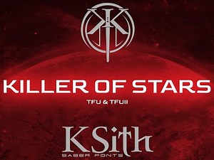 Killer of Stars (TFU & TFUII) - Saber Font Demo - (HD)