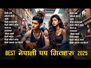 2025 Best Nepali Pop Songs Collection 🎵 | Top Trending Nepali Hits | Nepali Music Playlist