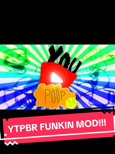 (Reup) Novo mod, De YTPBR!!! #ytpbr #ytp #fnfmod #fnf