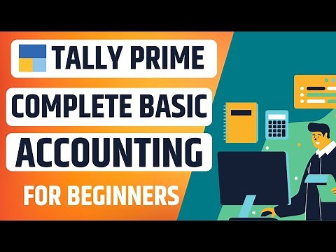 Tally Prime Basic Accounting | Tally Prime Assignment | Tally Prime Basics For Beginners
