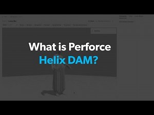 What is Perforce Helix DAM?