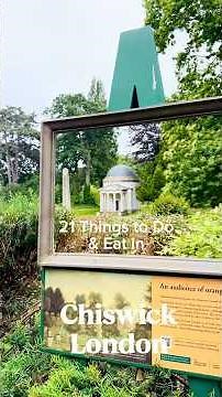 21 Things to Do & Eat in Chiswick London #chiswick