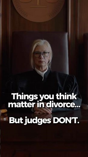 What Judges Don’t Care About in Divorce | California Divorce Law