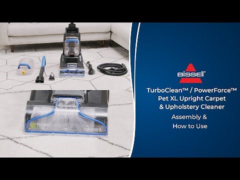 Assembly & How to Use | TurboClean™ / PowerForce™ Pet XL Upright Carpet Cleaner