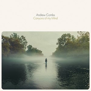 Better Way - Andrew Combs: Song Lyrics, Music Videos & Concerts
