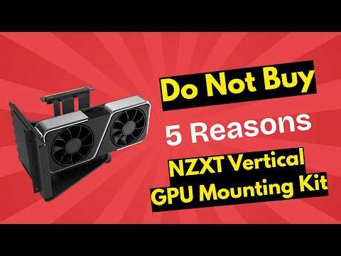 NZXT Vertical GPU Mount Kit Review (Brutally Honest) – Don’t Buy Before Watching